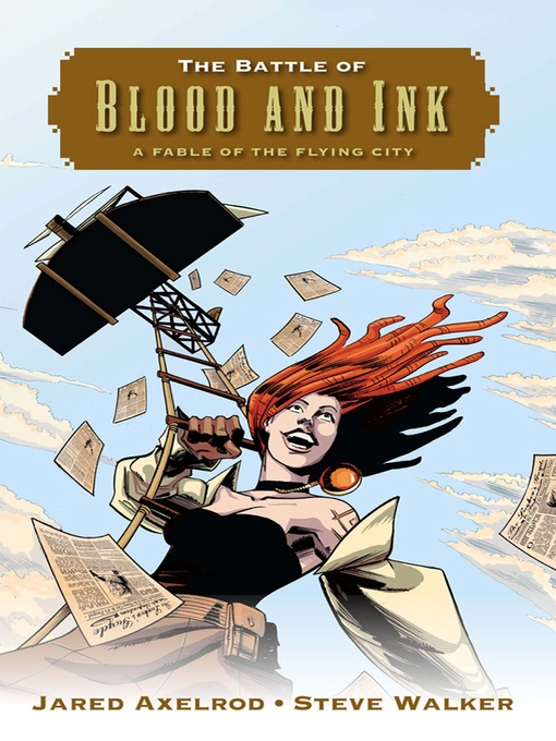 Title details for The Battle of Blood and Ink by Jared Axelrod - Wait list